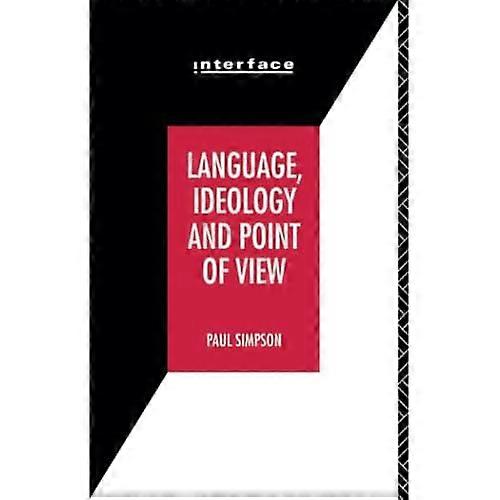 Language, Ideology and Point of View