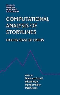 Computational Analysis of Storylines