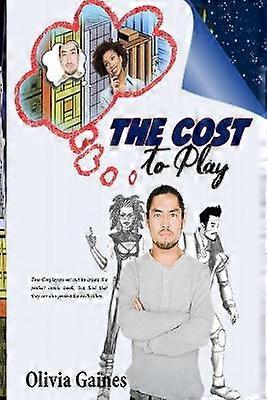 The Cost to Play