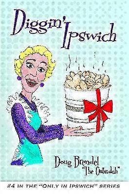Diggin' Ipswich