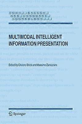 Multimodal Intelligent Information Presentation