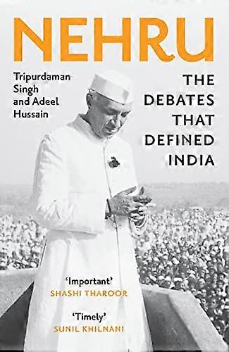 Nehru: The Debates that Defined India