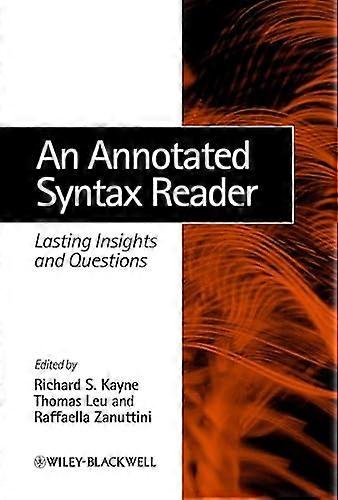 An Annotated Syntax Reader: Lasting Insights and Questions