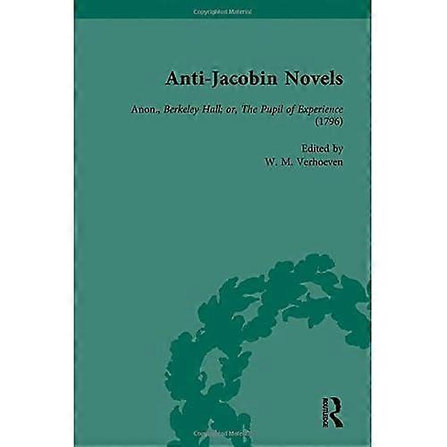 Anti-Jacobin Novels, Part Ii, Volume 6