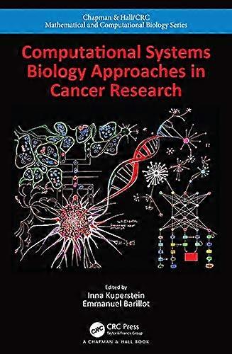 Computational Systems Biology Approaches in Cancer Research