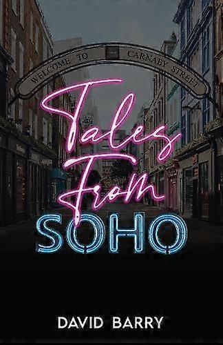 Příběhy ze Soho - Barry, David, OSB