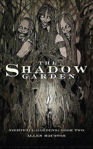 The Shadow Garden