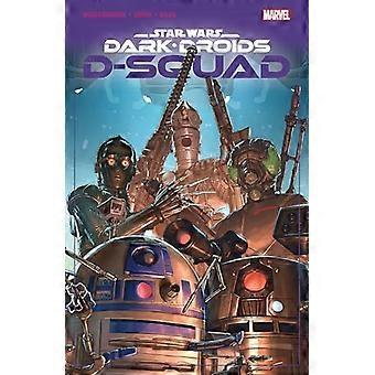 Star Wars: Dark Droids - D-Squad