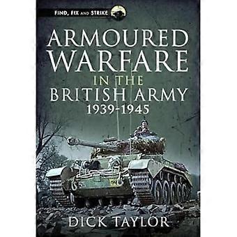 Pansarkrigföring i den brittiska armén 1939-1945 (hitta, fixa och slå)