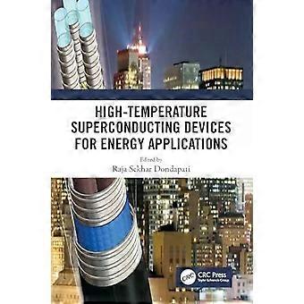 High-temperature Superconducting Devices For Energy Applications - Taylor & Francis Ltd