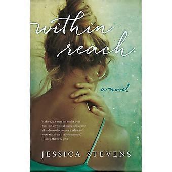 Within Reach - Jessica Stevens