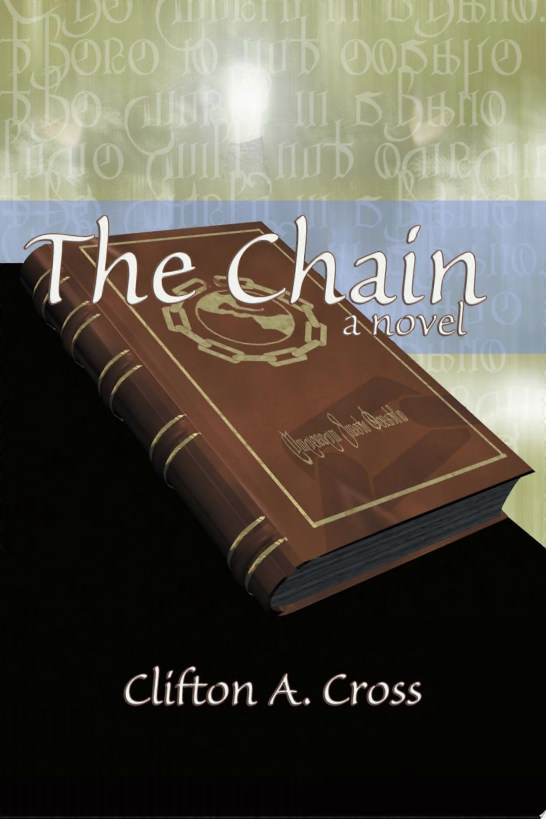 The Chain A Novel