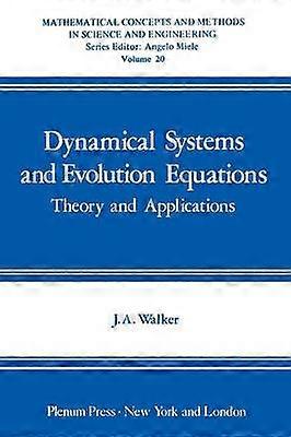 Dynamical Systems and Evolution Equations