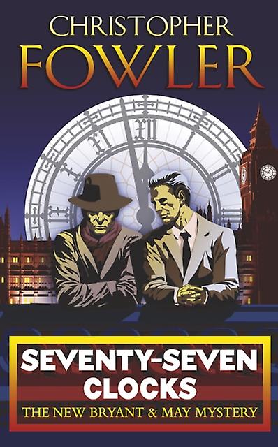 Seventyseven Clocks by Christopher Fowler Paperback