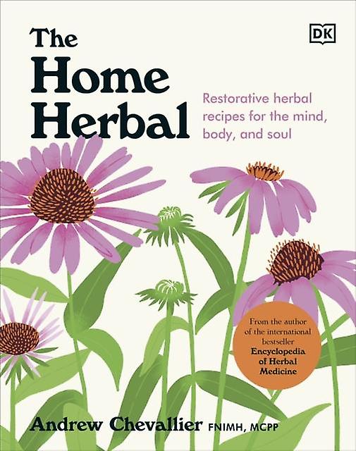 Home Herbal - Andrew Chevallier