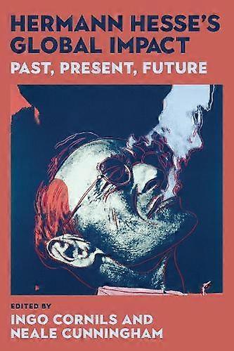 Hermann Hesses Global Impact Paperback Book