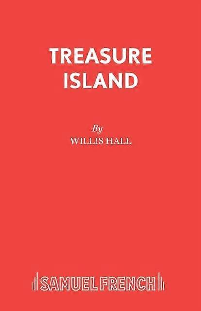 Treasure Island - Willis Hall