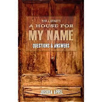 A House For My Name Questions & Answers - Joshua Appel