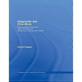 Wittgenstein and Other Minds