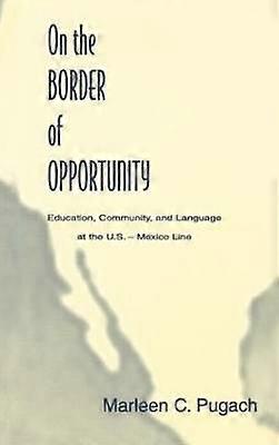 On the Border of Opportunity
