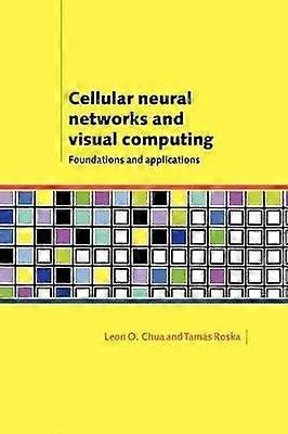 Cellular Neural Networks and Visual Computing