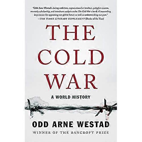 The Cold War: A World History