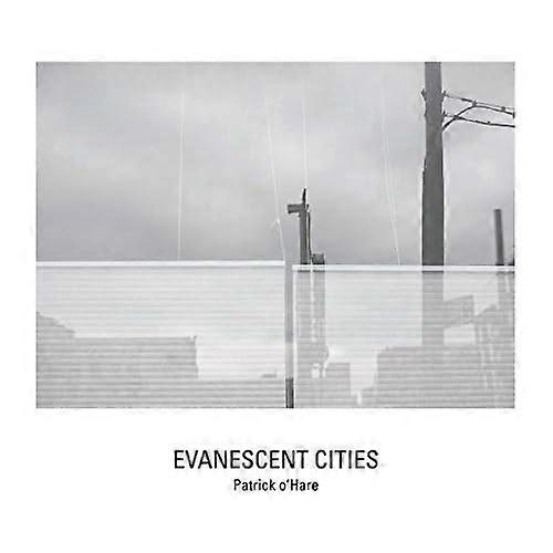 Ciudades evanescentes