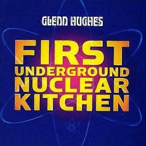 Glenn Hughes First Underground Nuclear Kitchen CD (2008)