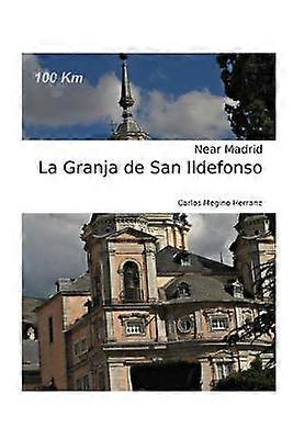 La Granja de San Ildefonso