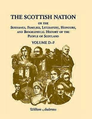 The Scottish Nation Volume DF Heritage Classic