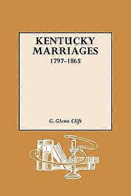Kentucky Marriages 17971865