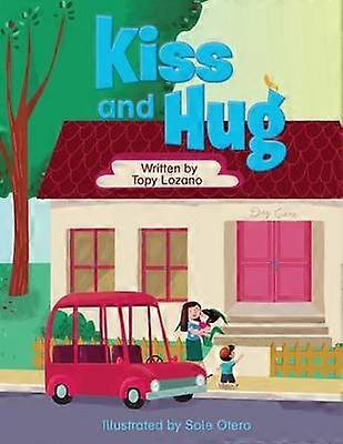 Kiss and Hug