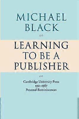 Learning to Be a Publisher