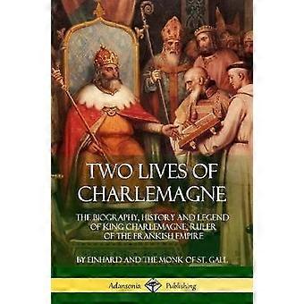 Las dos vidas de Carlomagno