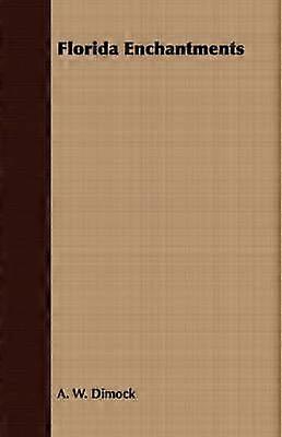 Encantamientos de Florida