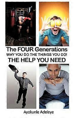 Les QUATRE générations