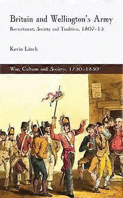 Britain and Wellington's Army