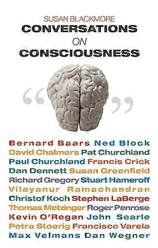 Conversations on Consciousness