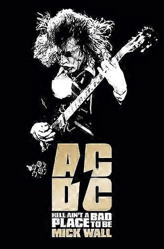 AC/DC: Hell Aint a Bad Place to Be