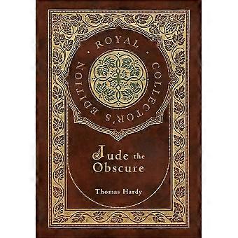 Jude The Obscure Royal Collector's Edition Case Laminate Hardcover With Jacket - Thomas Hardy