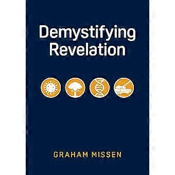 Demystifying Revelation - Graham Missen - Paperback - en Book