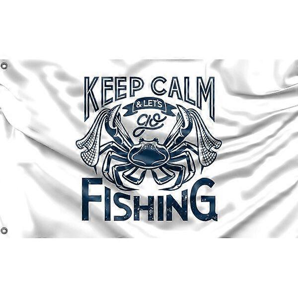 Keep Calm And Let Go Fish Flag Pattern 1186