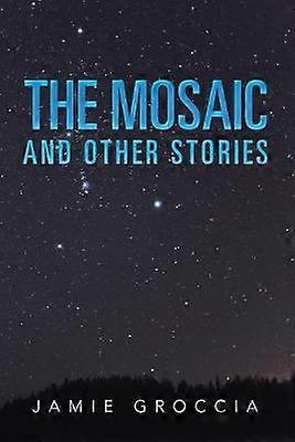 The Mosaic