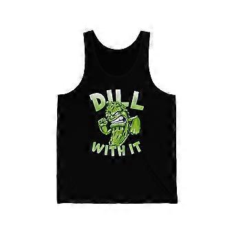 Dill With It Funny Pickle Unisex Tank Top BX0002