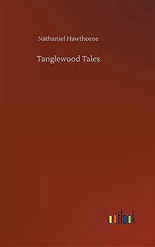 Contos de Tanglewood - Nathaniel Hawthorne