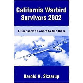 California Warbird Survivors 2002