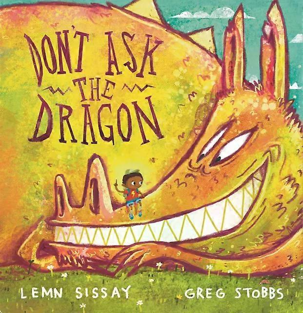 Don't Ask The Dragon - Lemn Sissay