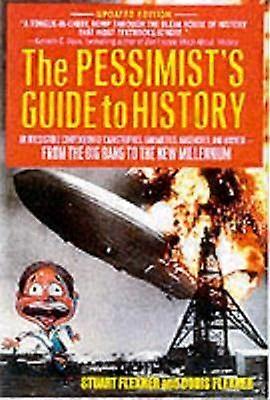 Pessimistens guide till historien