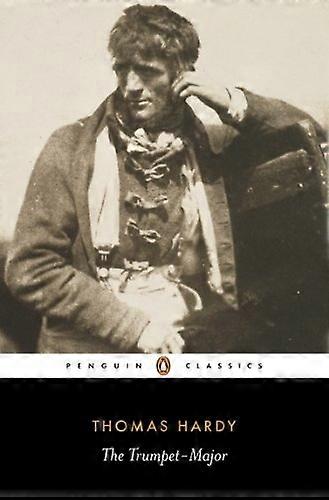 Die Trompete Major: eine Geschichte (Penguin Classics)