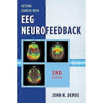 Erste Schritte mit Eeg Neurofeedback, zweite Auflage
